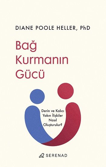 Bağ Kurmanın Gücü - Serenad Yayınevi Kitap