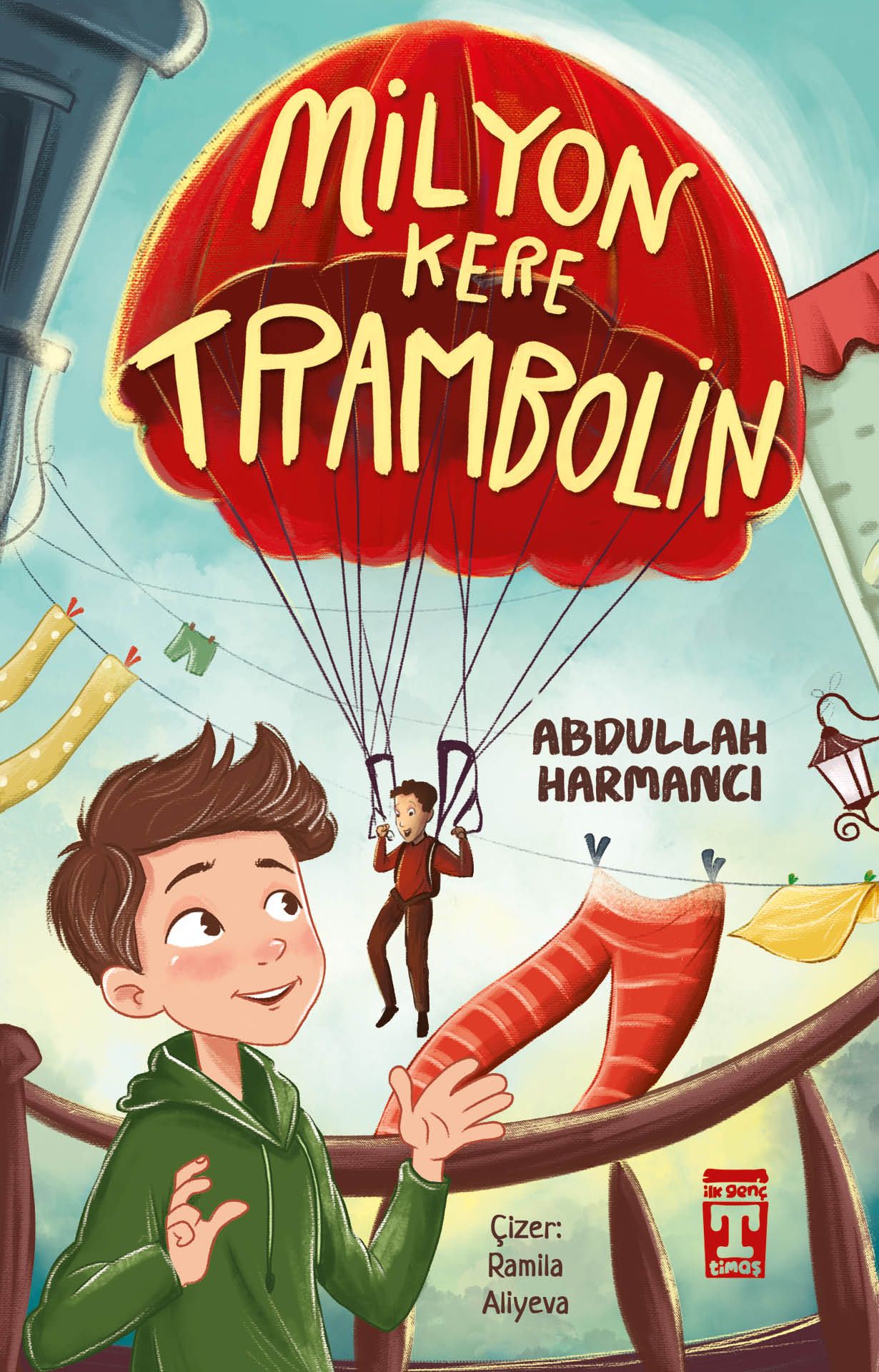 Milyon Kere Trambolin - Genç Timaş Kitap