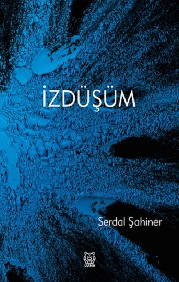 İzdüşüm - Luna Yayınları Kitap