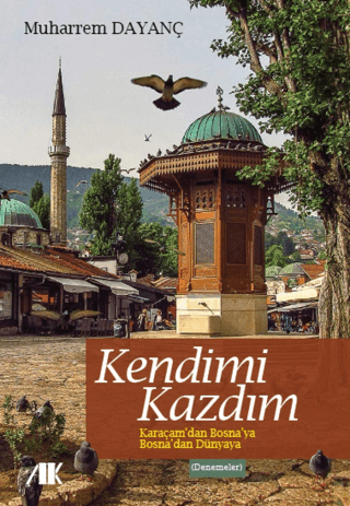Kendimi Kazdım - Akademik Kitaplar Kitap