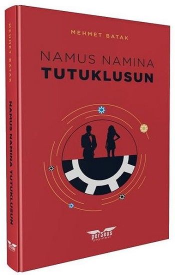 Namus Namına Tutuklusun - Perseus Kitap