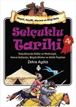 Selçuklu Tarihi 4 - Uğurböceği Yayınları Kitap