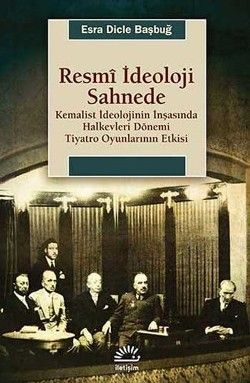 Resmi İdeoloji Sahnede - İletişim Yayınları Kitap