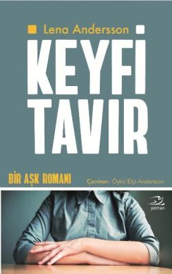 Keyfi Tavır - Pinhan Yayıncılık Kitap