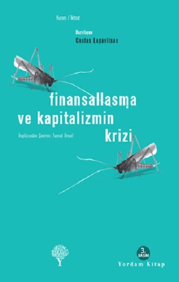 Finansallaşma ve Kapitalizmin Krizi - Costas Lapavitsas, Dünya Ekonomisi Türkçe kitap kapağı