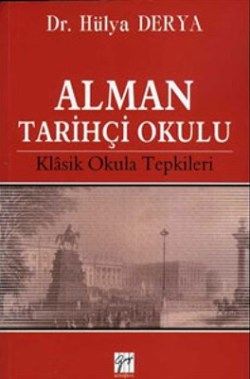 Alman Tarihçi Okulu - Gazi Kitabevi Kitap