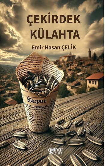 Çekirdek Külahta - Gülnar Yayınları Kitap