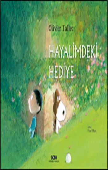 Hayalimdeki Hediye - Yapı Kredi Yayınları Kitap