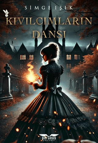 Kıvılcımların Dansı - Perseus Kitap