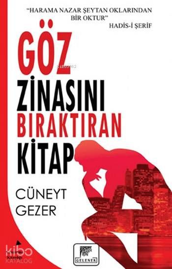 Göz Zinasını Bıraktıran Kitap - Gelenek Yayıncılık Kitap