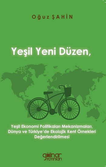 Yeşil Yeni Düzen - Gülnar Yayınları Kitap