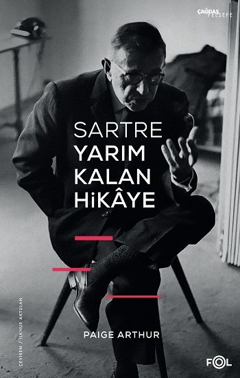 Sartre Yarım Kalan Hikaye - Fol Kitap Kitap