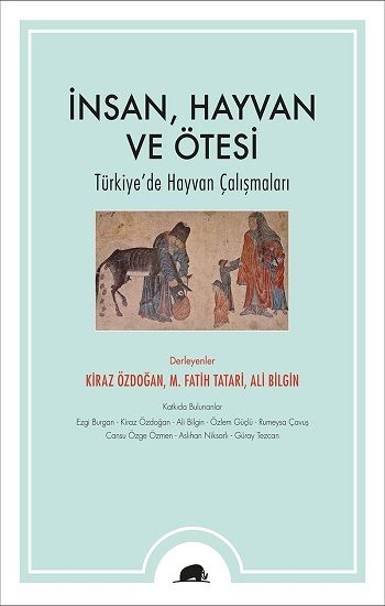 İnsan, Hayvan ve Ötesi - Kolektif Kitap Kitap