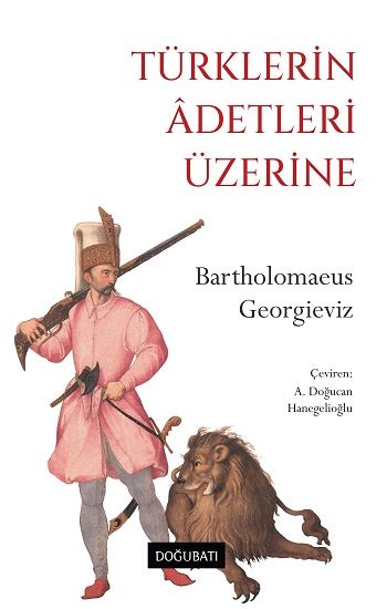 Türklerin Adetleri Üzerine - Doğu Batı Yayınları Kitap