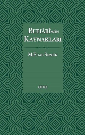 Buhari’nin Kaynakları - Otto Yayınları Kitap