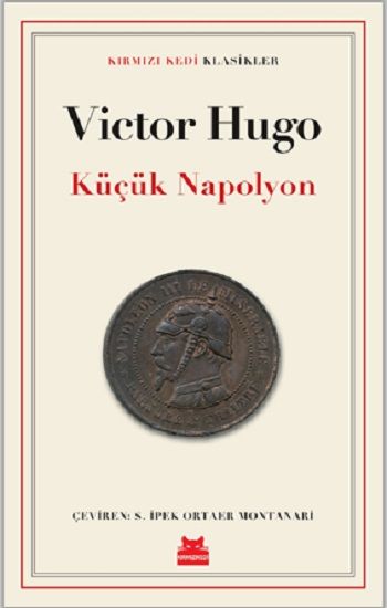 Küçük Napolyon - Kırmızı Kedi Yayınevi Kitap