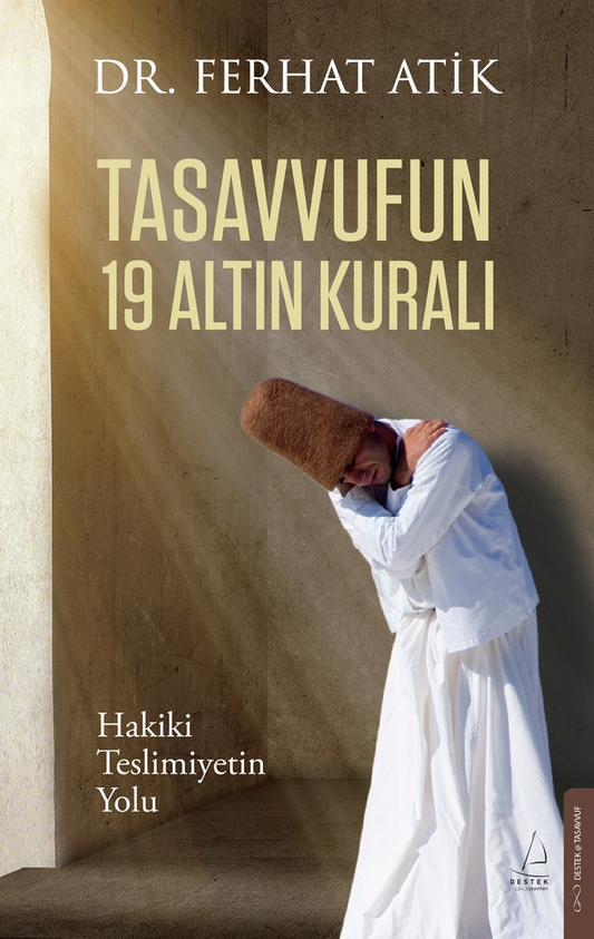 Tasavvufun 19 Altın Kuralı - Destek Yayınları Kitap