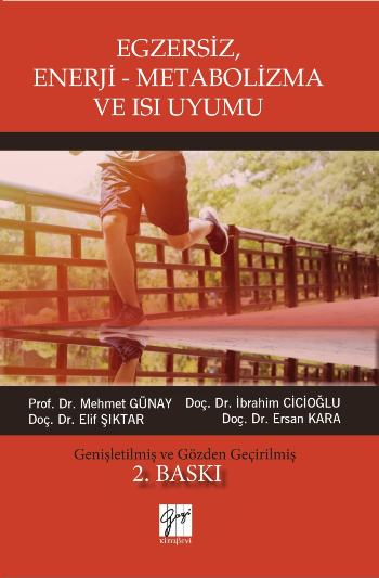 Egzersiz, Enerji - Metabolizma ve Isı Uyumu - Gazi Kitabevi Kitap