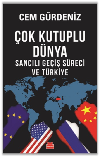 Çok Kutuplu Dünya - Kırmızı Kedi Yayınevi Kitap