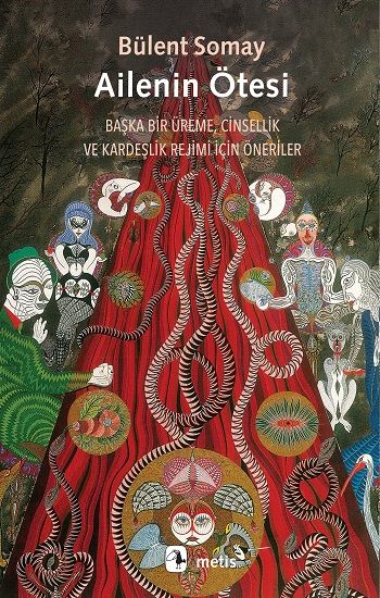 Ailenin Ötesi - Metis Yayınları Kitap