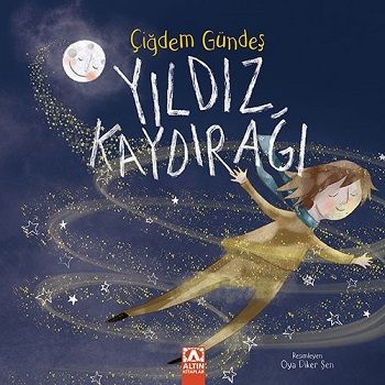 Yıldız Kaydırağı - Altın Kitaplar Kitap