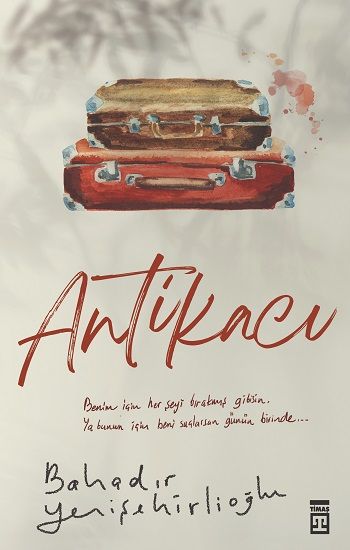 Antikacı - Timaş Yayınları Kitap