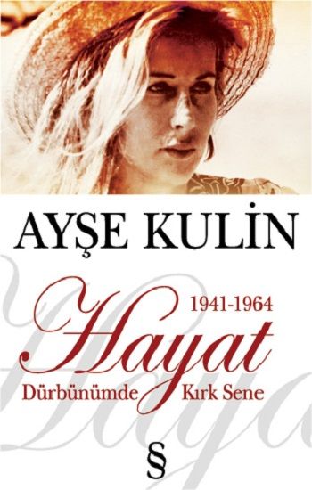 Hayat Dürbünümde Kırk Sene 1941-1964 - Everest Yayınları Kitap