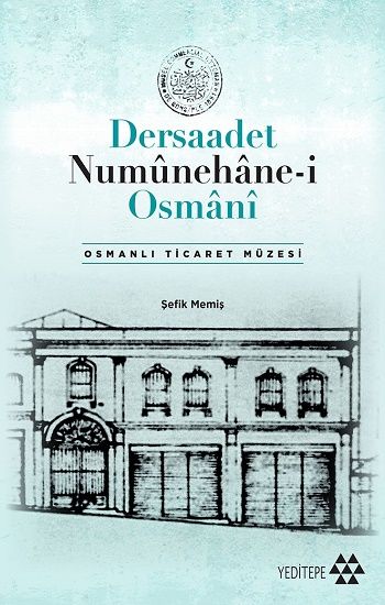Dersaadet Numunehane-i Osmani - Yeditepe Yayınevi Kitap