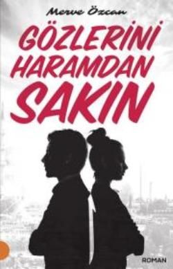 Gözlerini Haramdan Sakın - Portakal Kitap Kitap