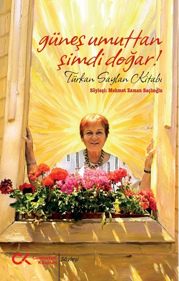 Güneş Umuttan Şimdi Doğar - Cumhuriyet Kitapları Kitap