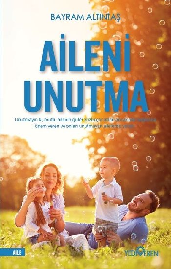 Aileni Unutma - Yediveren Yayınları Kitap