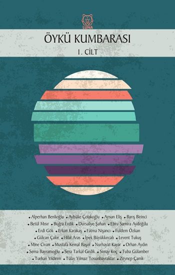 Öykü Kumbarası 1. Cilt - Luna Yayınları Kitap