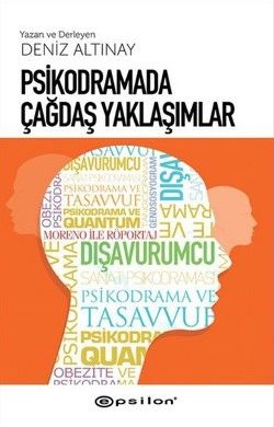 Psikodramada Çağdaş Yaklaşımlar - Epsilon Yayınları Kitap