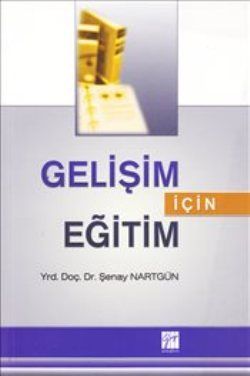 Gelişim İçin Eğitim - Gazi Kitabevi Kitap