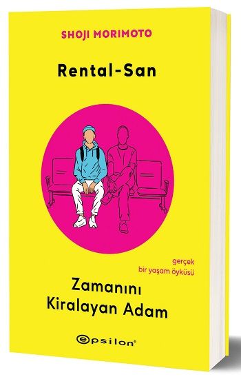 Rental-San: Zamanını Kiralayan Adam - Epsilon Yayınları Kitap