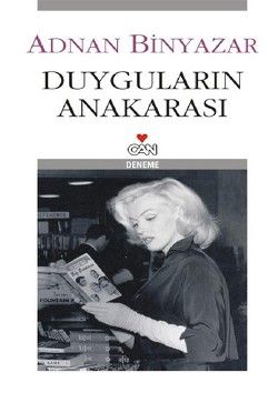Duyguların Anakarası - Can Yayınları Kitap