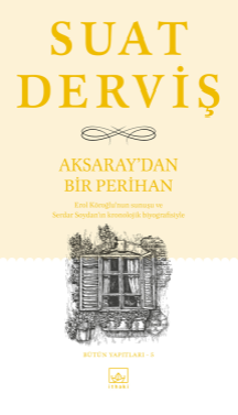 Aksaray'dan Bir Perihan - İthaki Yayınları Kitap