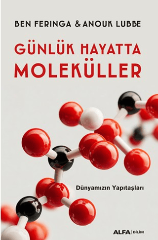 Günlük Hayatta Moleküller - Alfa Yayınları Kitap