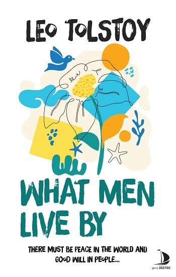 What Men Live By - Destek Yayınları Kitap