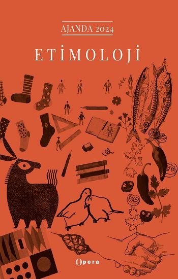 Ajanda 2024 Etimoloji - Opera Kitap Kitap