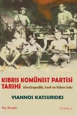 Kıbrıs Komünist Partisi Tarihi - Kalkedon Yayıncılık Kitap
