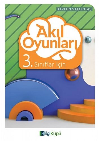 Bilgi Küpü 3.Sınıf Akıl Oyunları - Bilgi Küpü Kitap