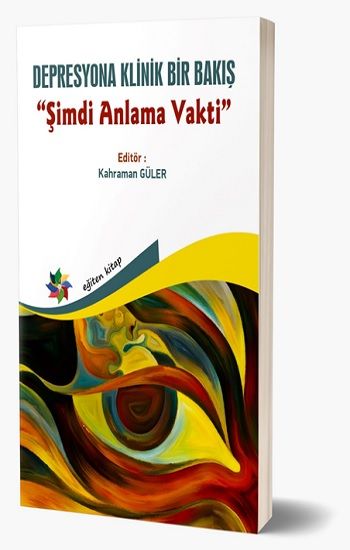 Depresyona Klinik Bir Bakış - Eğiten Kitap Kitap