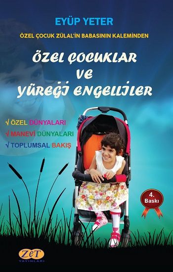 Özel Çocuklar ve Yüreği Engelliler - Zet Yayınları Kitap