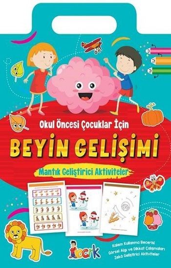 Beyin Gelişimi - Mantık Geliştirici Aktiviteler - Okul Öncesi Çocuklar için - Bıcırık Yayınları Kitap