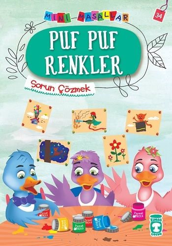 Puf Puf Renkler - Mini Masallar 4 - Timaş Çocuk Kitap