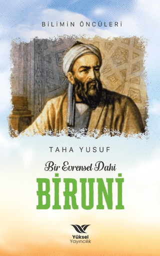 Bir Evrensel Dahi Biruni - Yüksel Yayıncılık Kitap