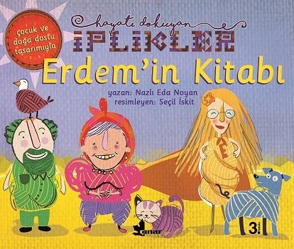 Erdem'in Kitabı - Hayatı Dokuyan İplikler - Çınar Yayınları Kitap