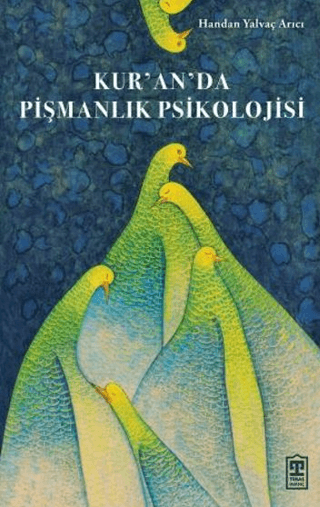 Kur’an’da Pişmanlık Psikolojisi - Timaş Yayınları Kitap
