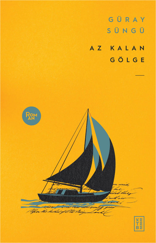 Az Kalan Gölge - Ketebe Yayınları Kitap
